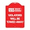 Signmission 15-Minute Parking Violators Will Towed Away, Red & White Aluminum Sign, 18" x 24", RW-1824-24590 A-DES-RW-1824-24590 - alternate 1